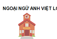 TRUNG TÂM Trung tâm ngoại ngữ Anh Việt